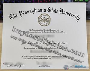 Pennsylvania State University diploma, fake PSU diploma, Pennsylvania State University certificate, fake MBA diploma,